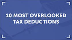 Top 10 Overlooked Tax Deductions