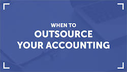 When Should You Outsource Accounting?