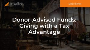 Donor-Advised Funds: Giving with a Tax Advantage