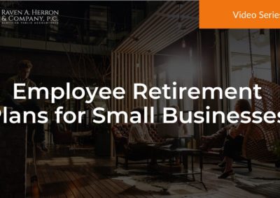 Employee Retirement Plans for Small Businesses