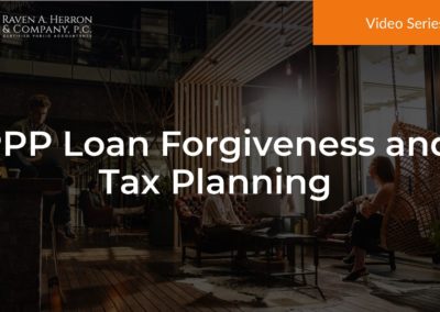 PPP Loan Forgiveness and Tax Planning